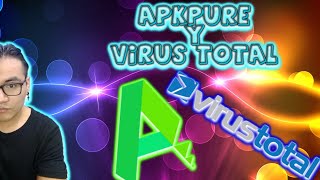 APKPURE y virus total para descargar y analizar apps [upl. by Arataj]