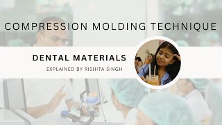 Compression Molding Technique  dental materials  Polymers and Resins  Flasking  PCP BDS 2nd year [upl. by Hgielime453]