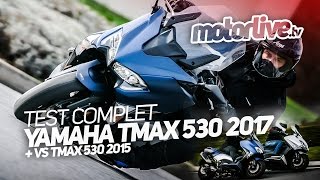 YAMAHA TMAX 530 2017  TEST COMPLET  VS TMAX 530 2015 [upl. by Renrew685]