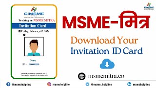 MSME MITRA Invitation Card Download Now for February 02 2024 Offer Letter [upl. by Harrat204]