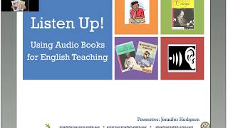 Listen Up Using Audio Books for English Teaching [upl. by Tudor]