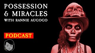 Possession amp Miracles with Rannie AuGoGo  Stories With Sapphire  Scary Story Time [upl. by Rumilly340]