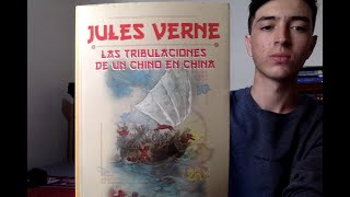 RESUMEN CORTO DEquotLas Tribulaciones de un Chino en Chinaquot Julio VerneRESEÑARESUMENOPINION [upl. by Arielle]