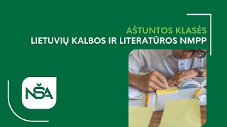 NMPP aštuntos klasės lietuvių kalbos ir literatūros užduočių aprašų aptarimas [upl. by Aidnyc]