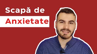 Anxietate Generalizată  Scapă de Anxietate  Vindecă Anxietatea  Simptome și Soluții [upl. by Anytsyrk4]