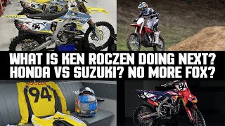 Whats Next for Ken Roczen  Genuine Honda vs HEP Suzuki No More Fox [upl. by Shurlock]