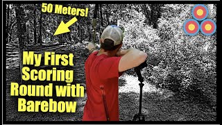 Scoring at 50 Meters for the First Time shooting Barebow Archery [upl. by Bergeron]