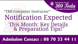 quotTRB Computer Instructor Notification Expected This Month Key Details amp Preparation Tipsquot [upl. by Ennoitna]