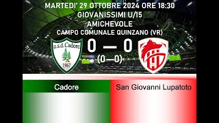 20241029 Cadore  San Giovanni Lupatoto amichevole [upl. by Airdnas]