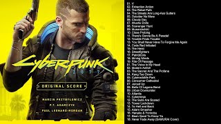 Cyberpunk 2077 Original Score  Full Album [upl. by Neeruan]