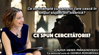 Ce se intampla cu oamenii care casca in timpul slujbei din biserica  Ce spun cercetatorii [upl. by Assylla563]