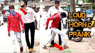 Loud Horn Prank  Prank in India  Prakash Peswani Prank [upl. by Yniatirb]