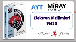 Miray Yayınları AYT Kimya Soru Bankası Elektron Dizilimleri Test 5 [upl. by Annoval]