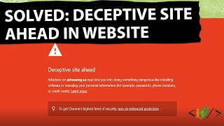 How to Fix Deceptive Site Ahead Warning in Website  Solved Error on WordPress amp Other Websites [upl. by Goles36]