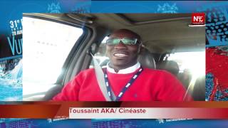 Vues dAfrique 2015  Toussaint AKA cinéaste par NTV [upl. by Boser]