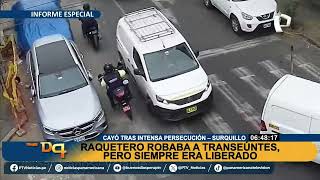 🌟¡Capturan al raquetero en Surquillo🌟 ¡Fin a su reinado de terror 🛵 [upl. by Remy]