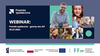 WEBINAR Premia społeczna  granty dla JST 30072024 [upl. by Anirroc]