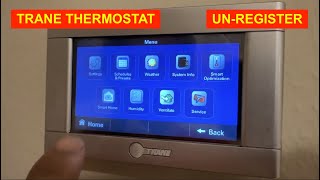 TRANE THERMOSTAT XL824  HOW TO UNREGISTER  RESET [upl. by Aihseyk]