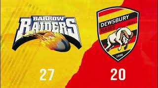 14042024  Barrow Raiders 27 Dewsbury Rams 20  Betfred Championship Round 4  Highlights [upl. by Lemor]