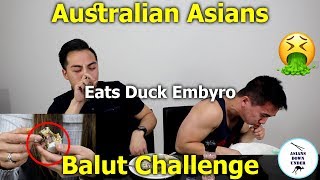 Australian Asians Eat BALUT 🇦🇺  BALUT CHALLENGE Duck Embryo [upl. by Natanoy997]