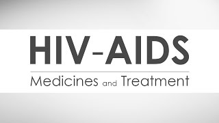 HIV AIDS Medicines and Treatment  Episode 6 [upl. by Valorie]