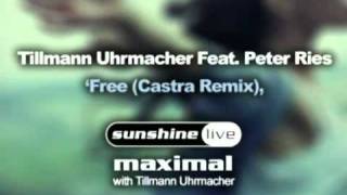 Tillmann Uhrmacher feat Peter Ries  Free CastraRemixflv [upl. by Belanger]