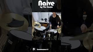 Naive  The Kooks🎵🎧🥁 shorts drumcover drums music drummer drum [upl. by Morez240]