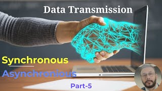 Synchronous Transmission  Asynchronous Transmission  Modern computer application [upl. by Tamberg415]