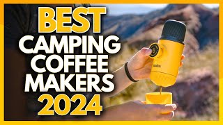 5 Best Camping Coffee Makers In 2024 [upl. by Januisz]