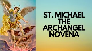 Saint Michael the Archangel 9Day Novena  Catholic Novena [upl. by Selima]