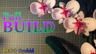 LEGO Orchid Full build With Chill Music [upl. by Chen]