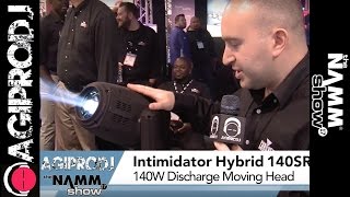 CHAUVET DJ Intimidator Hybrid 140SR Moving Head  NAMM17  agiprodjcom [upl. by Rugen]