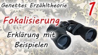 Fokalisierung Erklärung mit Beispielen Genettes Erzähltheorie  Teil 1 [upl. by Atsyrk469]