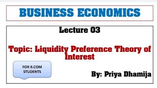 Liquidity preference TheoryBusiness Economicsbcom 2nd SemPU ChdCommerce Room [upl. by Ennovi]