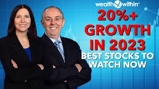 Best Performing Stocks to Watch Now 20 Growth in 2023 [upl. by Ittak]