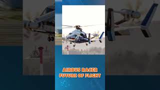 Airbus Racer is CHANGING the Future of Flight shorts supersonic helicopter airbus [upl. by Stan833]