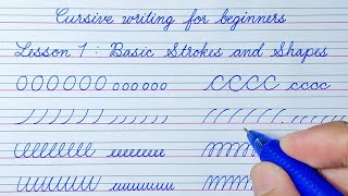 Cursive writing for beginners Lesson 1  Basic Strokes and Shapes  Cursive handwriting practice [upl. by Dania]