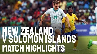 New Zealand vs Solomon Islands  OFC Mens Nations Cup  June 18 2024 [upl. by Eon]