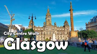 Glasgow City Centre Walk【4K】 Lets Walk 2021 [upl. by Elttil813]