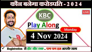 KBC Live 4 Nov Quick Answers By Saurabh Mishra [upl. by Nuoras]