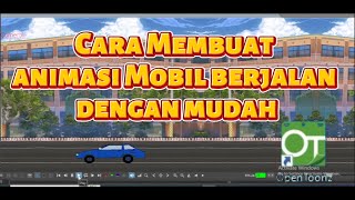 cara membuat animasi mobil berjalan dengan mudah  opentoonz [upl. by Alletniuq]