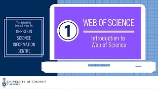 Web of Science 1 Introduction to Web of Science [upl. by Sined970]