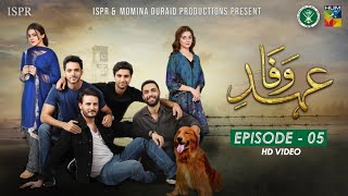 Drama EhdeWafa  Episode 5  20 Oct 2019 ISPR Official [upl. by Aikemet73]