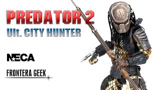 NECA Ultimate ULTIMATE CITY HUNTER PREDATOR  Review en Español [upl. by Junko]