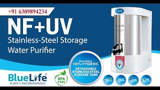 BlueLife NanoPure NFUV Water Purifier Detachable StainlessSteel Tank Tollfree 18005991234 [upl. by Attelocin]