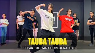 Tauba Tauba  Class Video  Deepak Tulsyan Dance Choreography  G M Dance Centre [upl. by Leirej285]