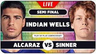 ALCARAZ vs SINNER • ATP Indian Wells 2024 SF • LIVE Tennis PlaybyPlay Stream [upl. by Veronike165]