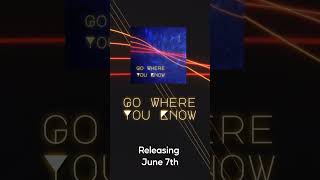 jGreen  Go Where You Know  Releasing June 7th [upl. by Svoboda]