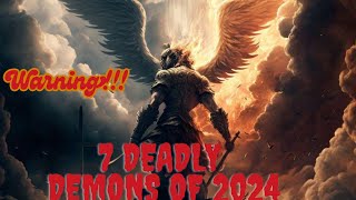 7 deadly Demons of 2024 demon [upl. by Nylirehc769]