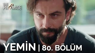 Yemin 80 Bölüm  The Promise Season 2 Episode 80 [upl. by Coe]